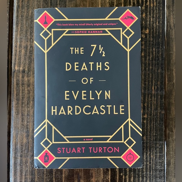 Other - The 7 1/2 Deaths of Evelyn Hardcastle by Stuart Turton - Paperback Book